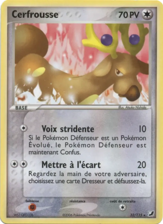32/115 Cerfrousse RARE - Forces Cachées