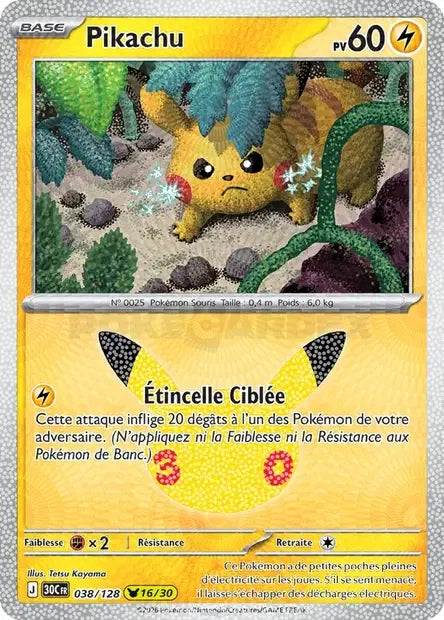 038/128 Pikachu HOLO - 30 Anniversaire