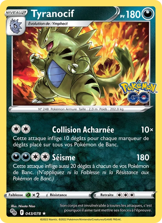 043/078 Tyranocif HOLO - Pokémon GO