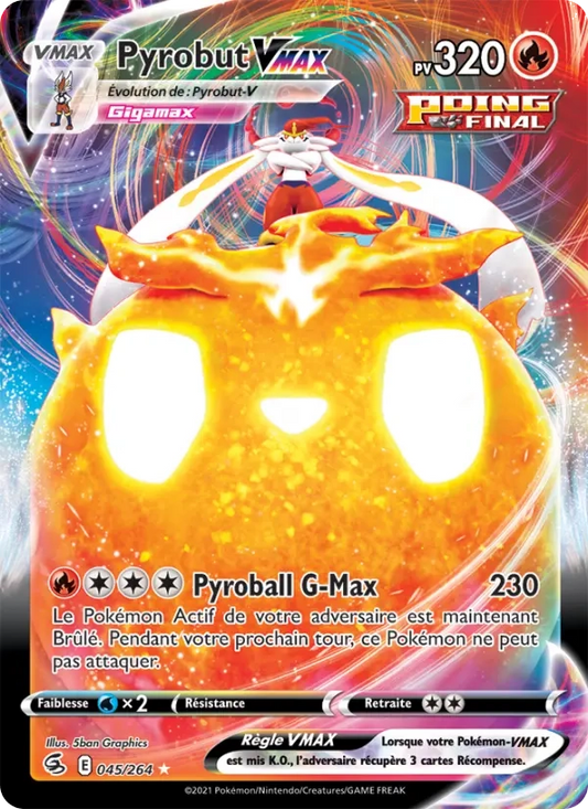 045/264 Pyrobut VMAX - Poing de Fusion