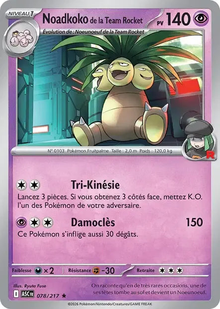 078/217 Noadkoko REVERSE ROCKET - Héros Transcendants
