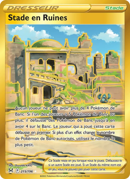 215/196 Stade en Ruines DRESSEUR - Origine Perdue