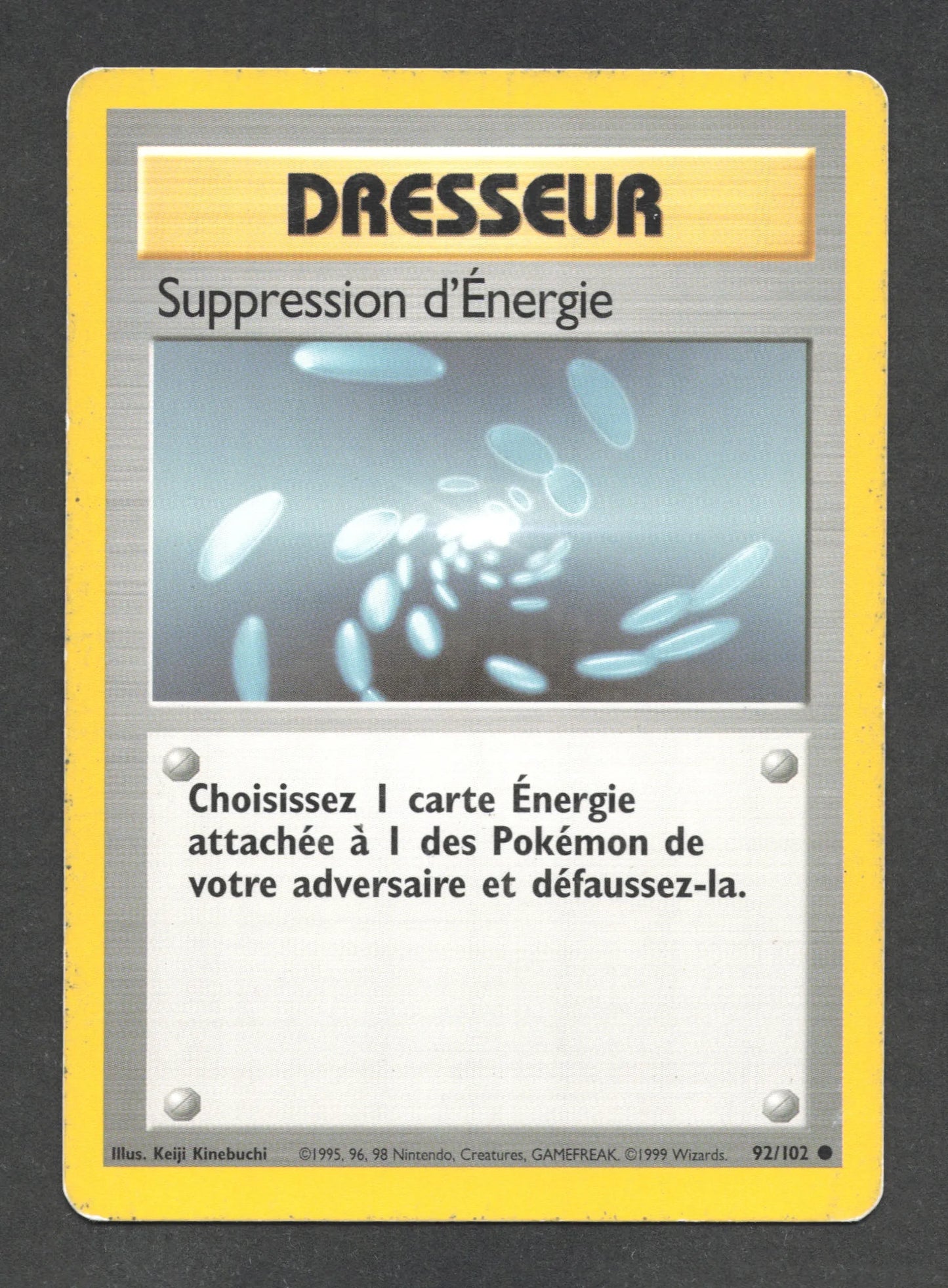 92/102 Suppression Energie DRESSEUR - Set de Base