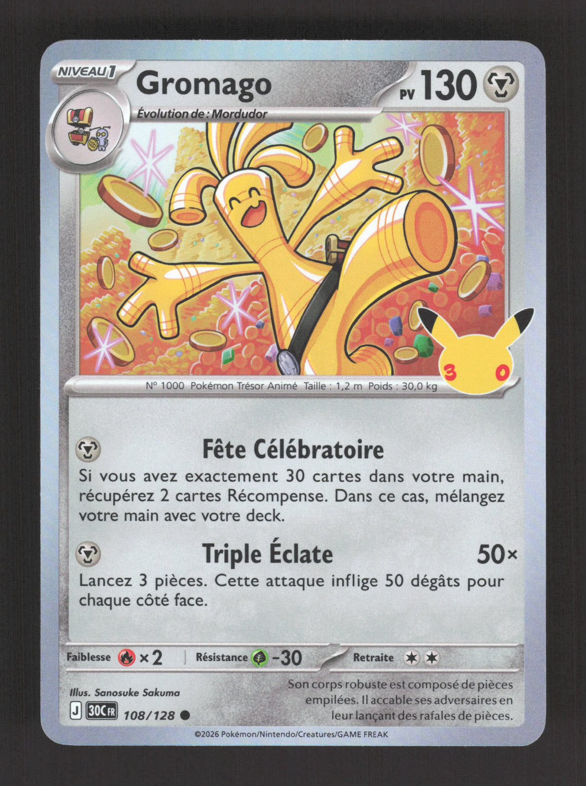 108/128 Gromago HOLO - 30 Anniversaire