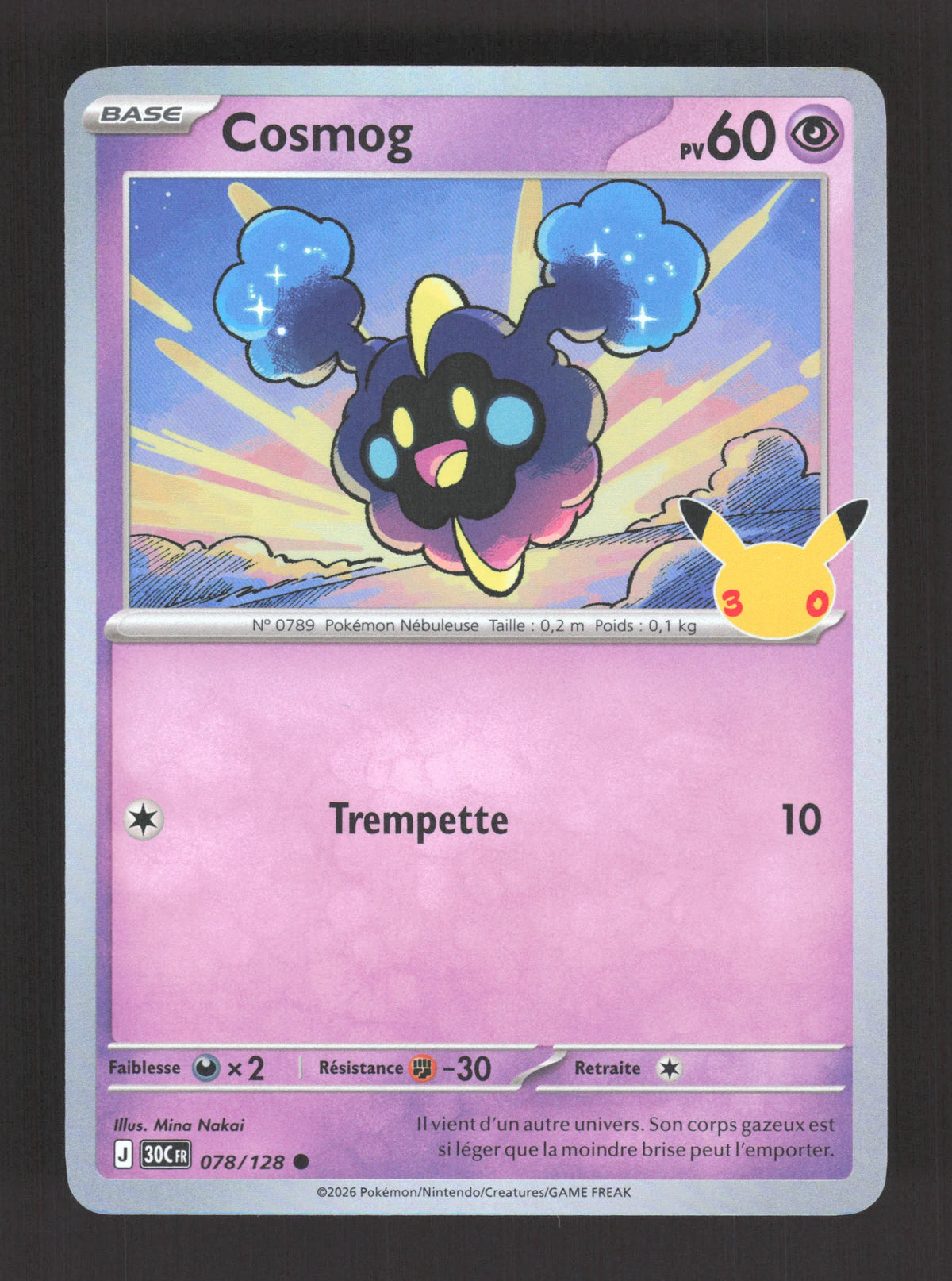 078/128 Cosmog HOLO - 30 Anniversaire