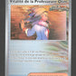 120/131 Vitalite de la Professeure Olim POKEBALL - Évolutions Prismatiques - Pokeball