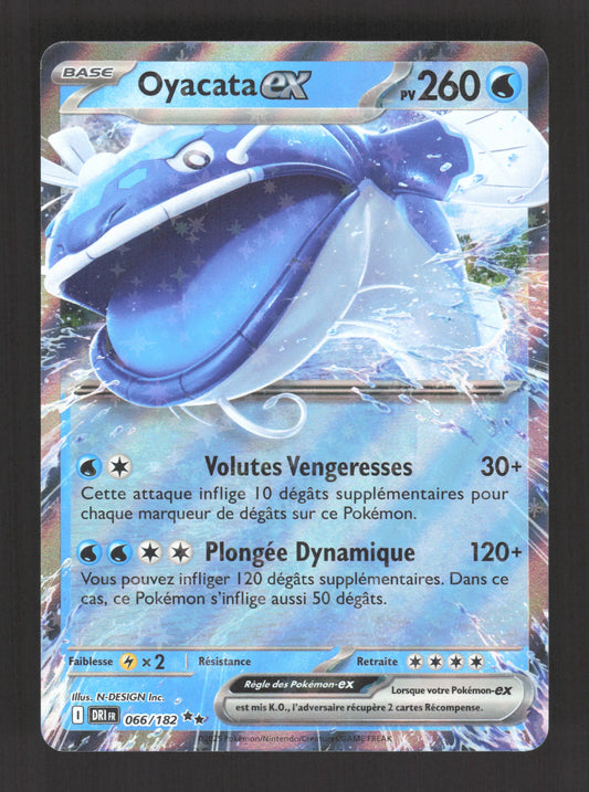 066/182 Oyacata EX - Rivalités Destinées