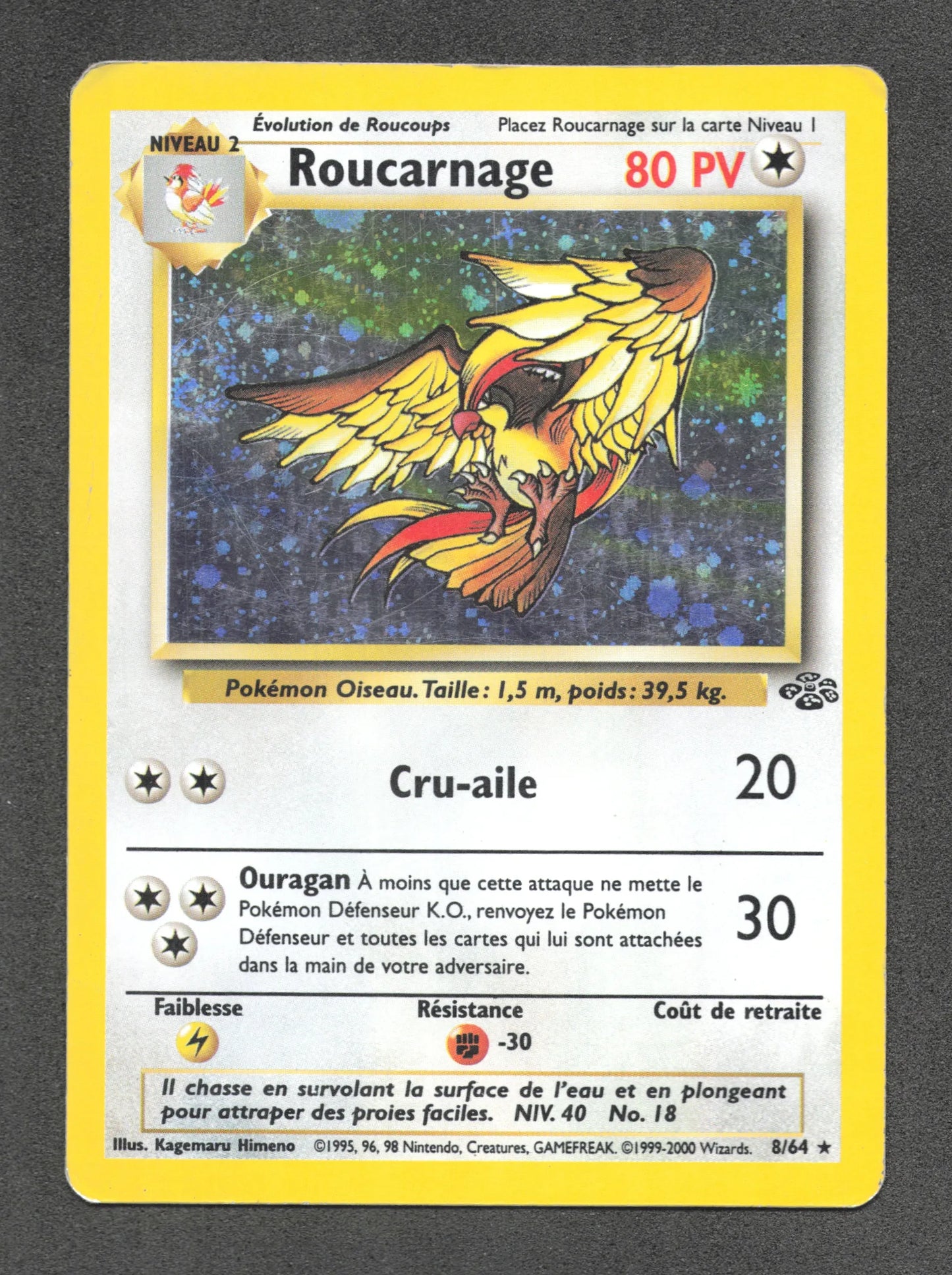 8/64 Roucarnage HOLO - Jungle