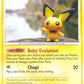 93/123 Pichu CO - Trésors Mystérieux