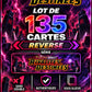 Lot de 135 Reverse EV10 (sans doublon)