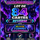 Lot de 84 Reverse ME2 (sans doublon)